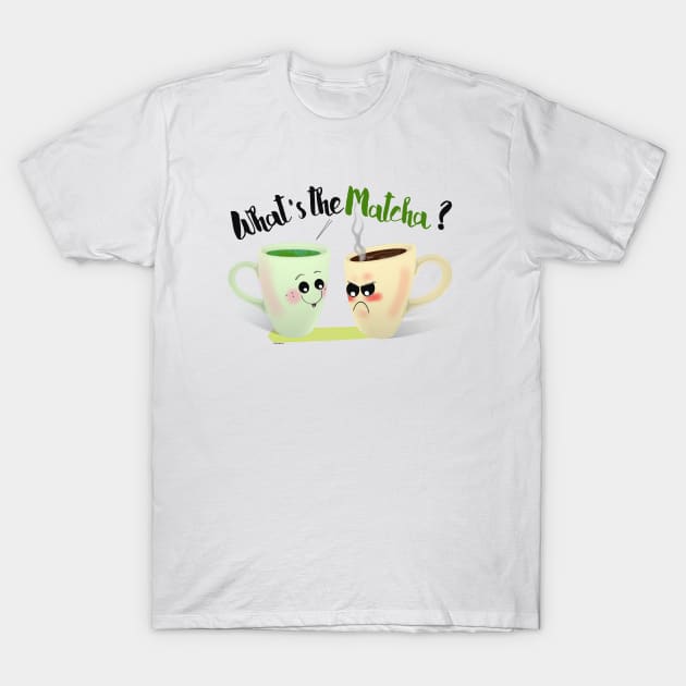 What's the Matcha? T-Shirt by LadyTPowers